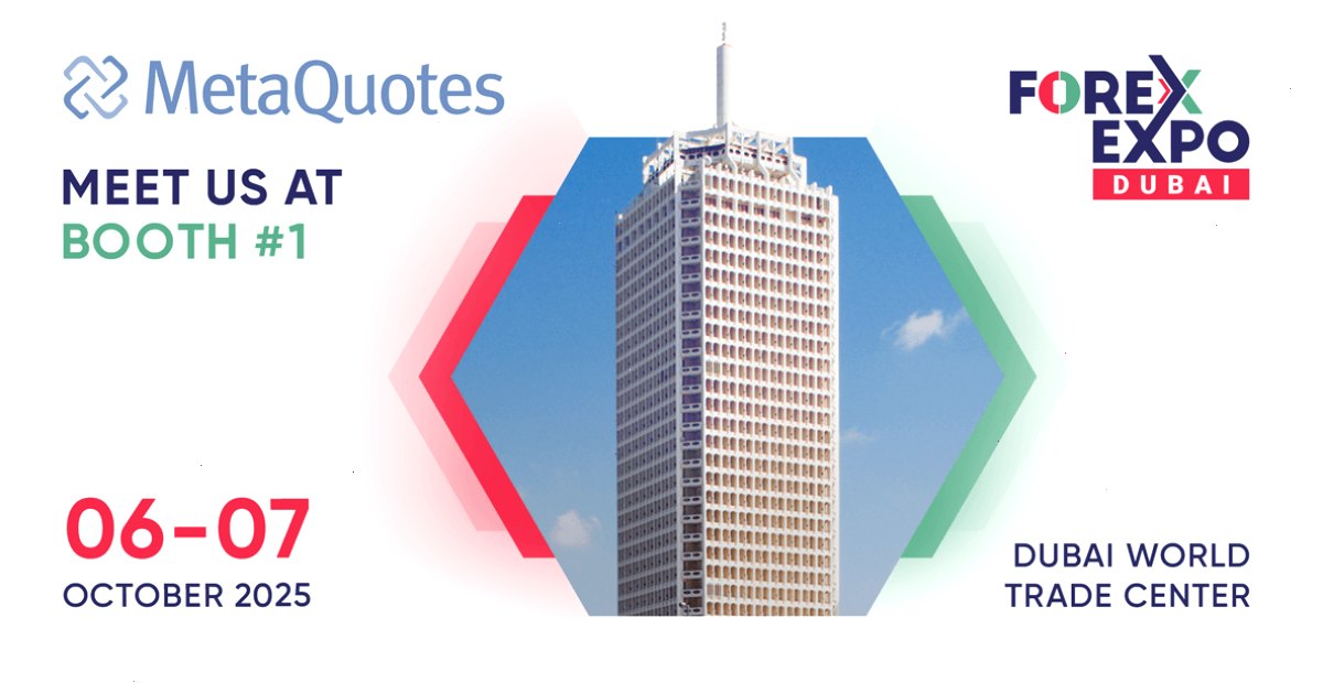MT4_MetaTrader4_EA自动化入门与中文版下载安装指南：MetaQuotes 将参加 2025 年迪拜外汇博览会（封面配图）